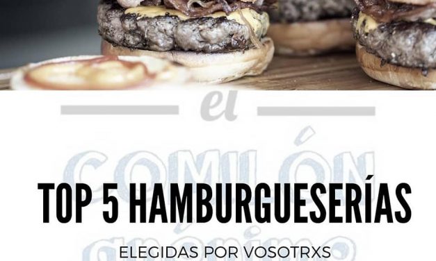Las 5 mejores hamburgueserías de Sevilla
