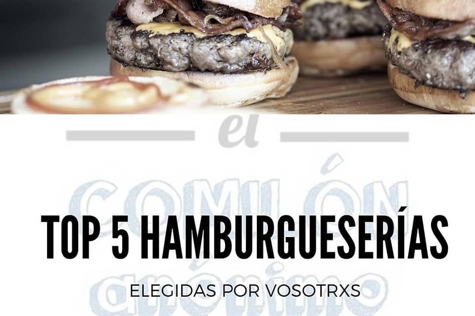 Las 5 mejores hamburgueserías de Sevilla